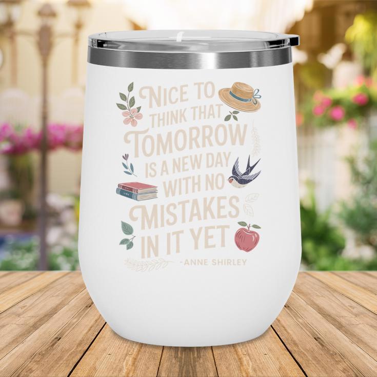 Book Lover Tomorrow Quote Anne Shirley Wine Tumbler