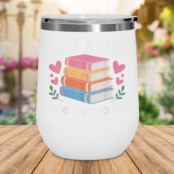 Book Nerd Just A Girl Who Loves Books Literary Enthusiast Wine Tumbler
