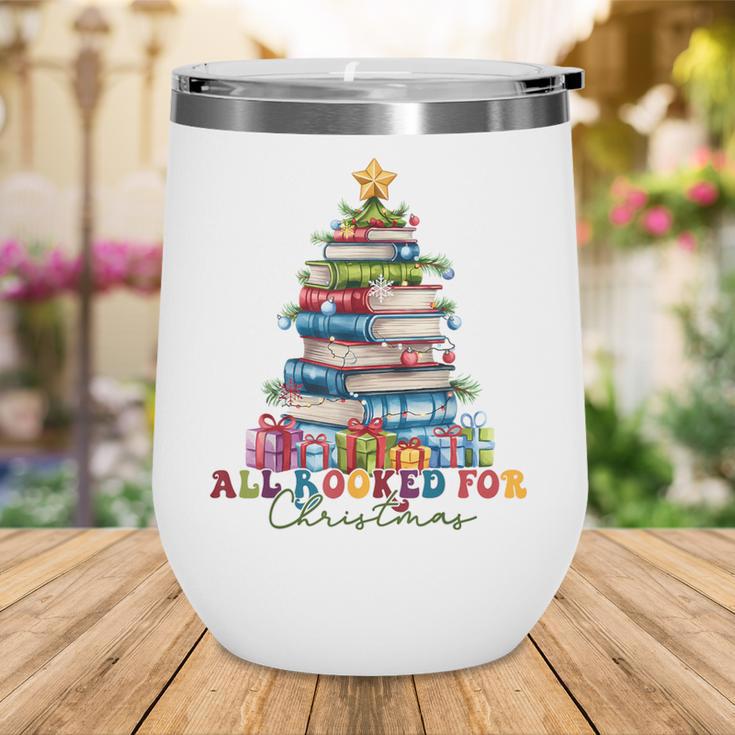 All Booked For Christmas Teacher Reading Student Bookworm Wine Tumbler