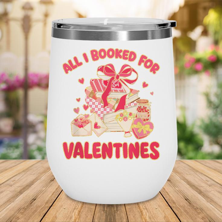 Booked For Valentine Books Lover Bookworm Librarian Teacher Wine Tumbler Booked For Valentine Books Lover Bookworm Librarian Teacher Wine Tumbler