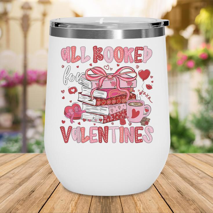 All Booked For Valentines Book Coffee Teacher Women Wine Tumbler All Booked For Valentines Book Coffee Teacher Women Wine Tumbler
