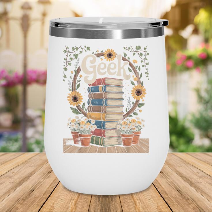 Books Geek Sunflower Floral Cute Vintage Books Reader Lover Wine Tumbler