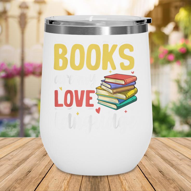 Books Are My Love Language Stack Wine Tumbler