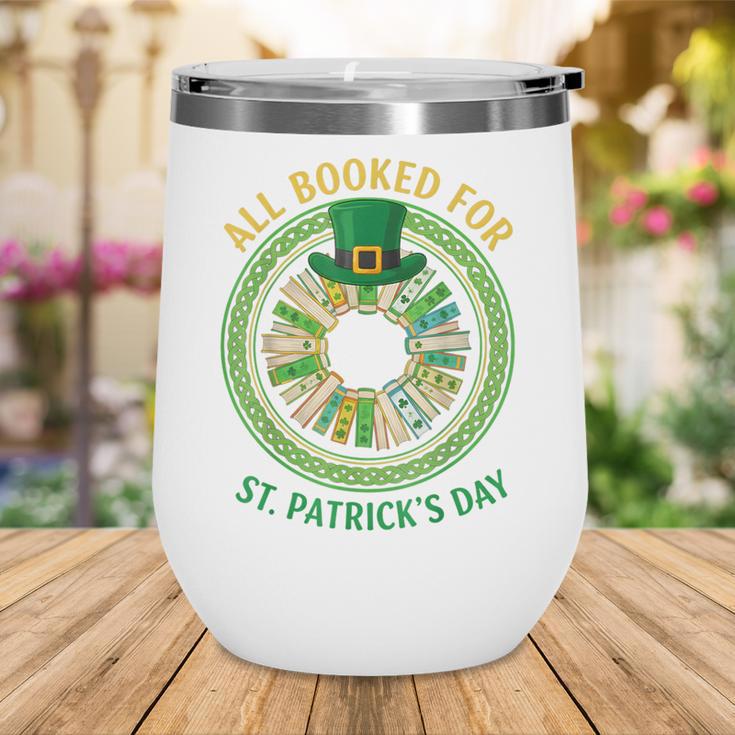 Bookworm Irish All Booked For St Patrick's Day Book Lover Wine Tumbler