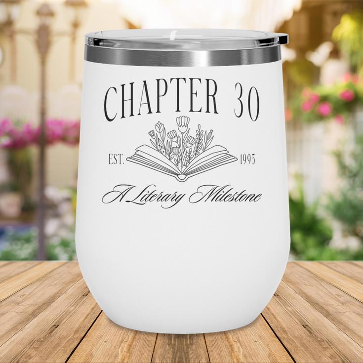 Chapter 30 A Literary Milestone 30th Birthday Book Lover Wine Tumbler
