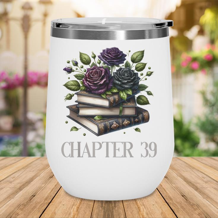 Chapter 39 39th Birthday Women Book Lovers Dark Romance Wine Tumbler
