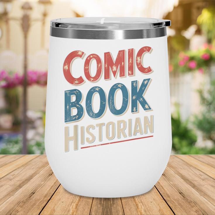 Comic Book Historian Vintage Comic Book Collector Wine Tumbler Comic Book Historian Vintage Comic Book Collector Wine Tumbler