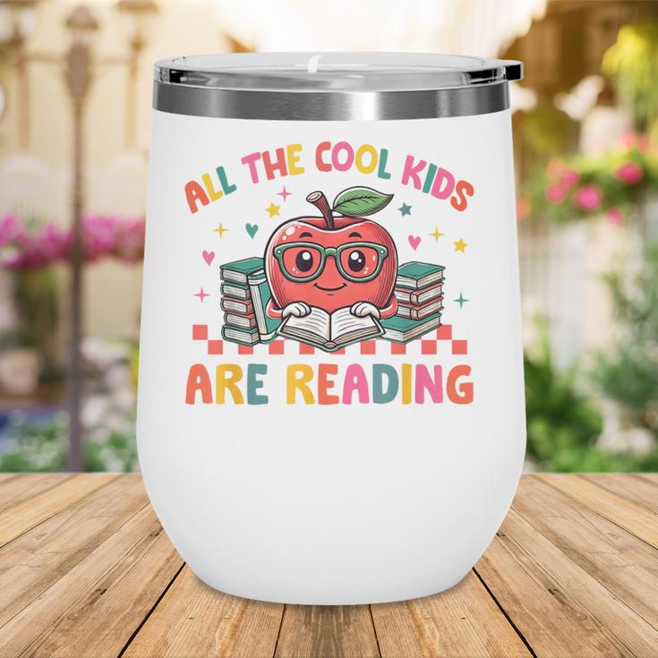 All The-Cool Kids Are Reading Book Lover Librarian Bookworm Wine Tumbler