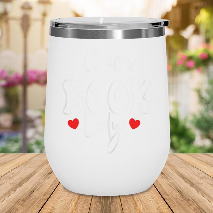 Crazy Book Lady Wine Tumbler