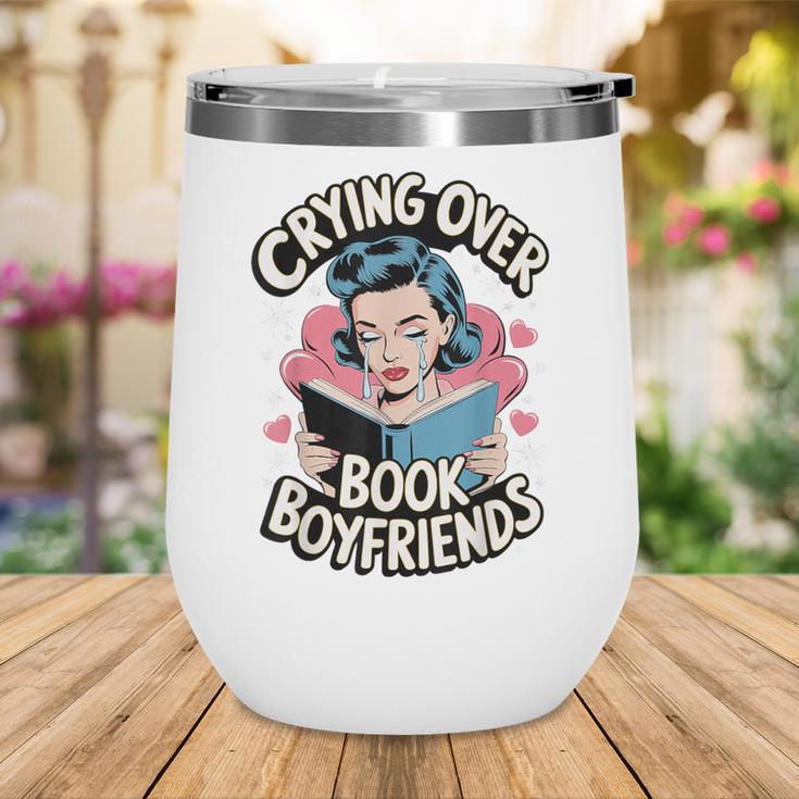 Crying Over Book Boyfriends Wine Tumbler