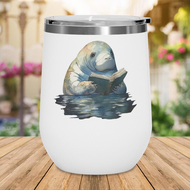 Cute Manatee Reading Book Bookworm Readers Manatee Lover Wine Tumbler Cute Manatee Reading Book Bookworm Readers Manatee Lover Wine Tumbler