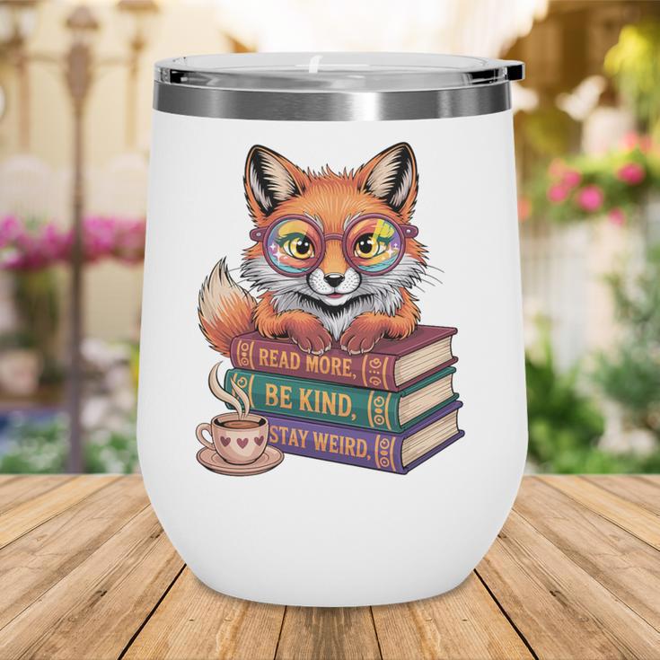 Cute Nerdy Fox Read Books Be Kind Stay Weird Book Club Premium Tri-Blend Wine Tumbler