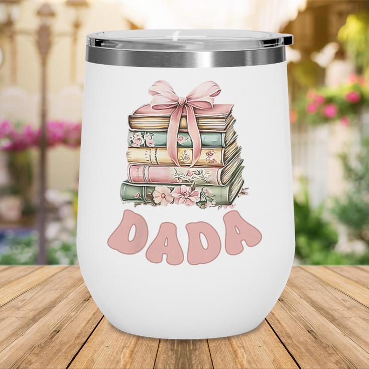 Dada Book First Chapter Birthday Family Matching Party Wine Tumbler Dada Book First Chapter Birthday Family Matching Party Wine Tumbler