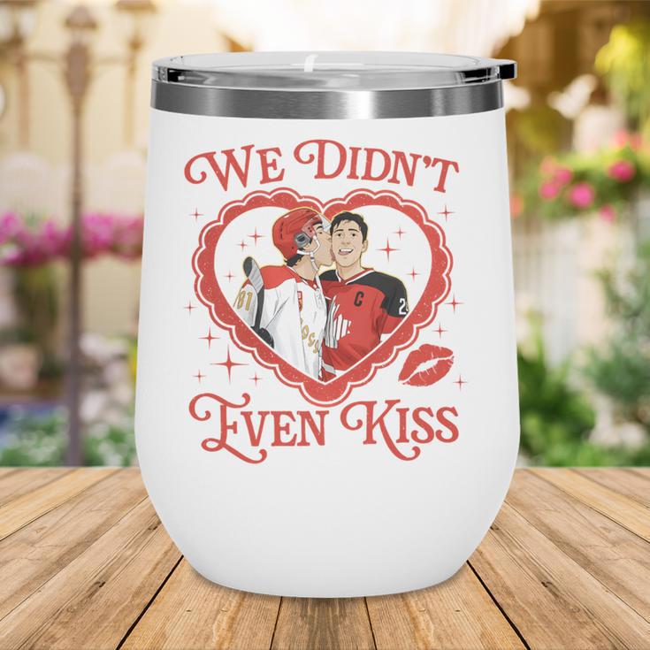We Didn't Even Kiss Hockey Romance Book Wine Tumbler We Didn't Even Kiss Hockey Romance Book Wine Tumbler