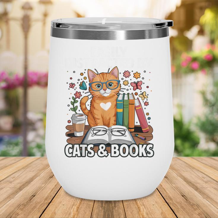 Easily Distracted By Cats And Books Book Lover Cat Wine Tumbler