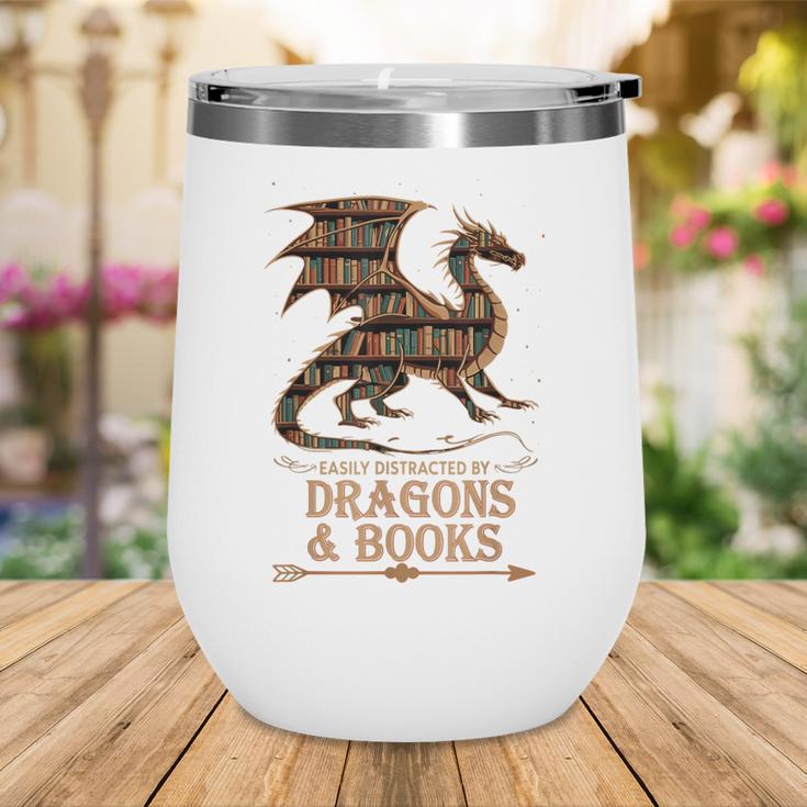 Easily Distracted By Dragons And Books Library Dragon Lover Wine Tumbler