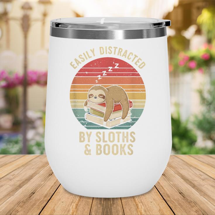 Easily Distracted By Sloths And Books Wine Tumbler