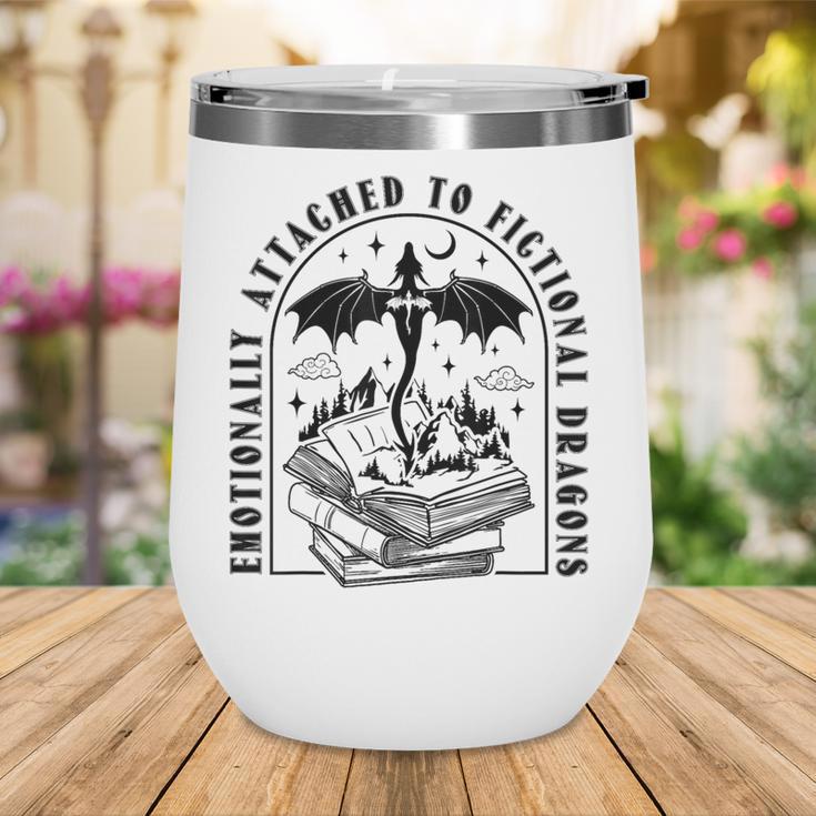 Emotionally Attached To Fictional Dragons Books Lover Wine Tumbler Emotionally Attached To Fictional Dragons Books Lover Wine Tumbler
