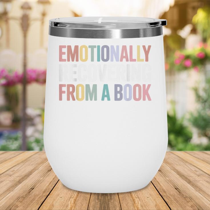 Emotionally Recovering From a Book Reading Librarian Wine Tumbler