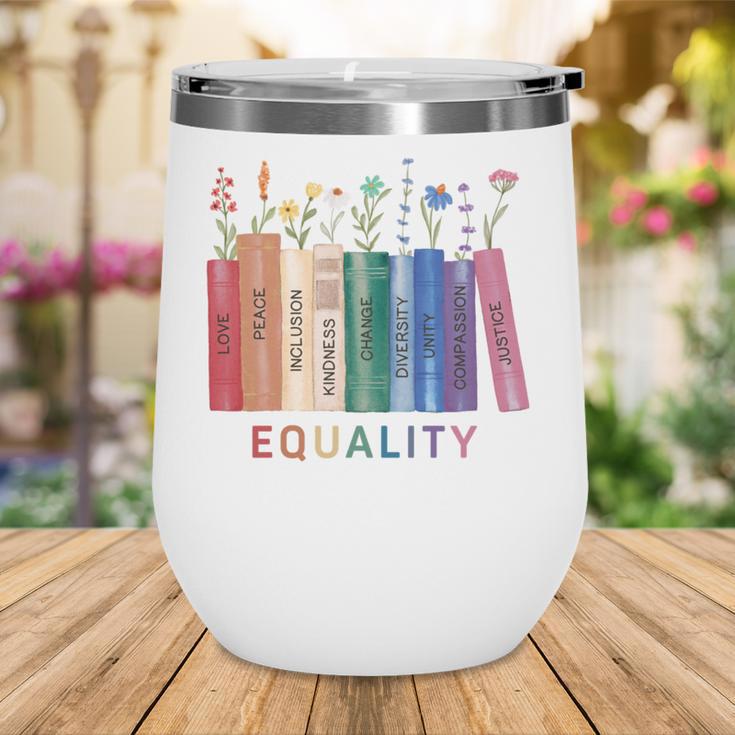 Equality Flower Books Equal Rights Social Justice Feminist Wine Tumbler