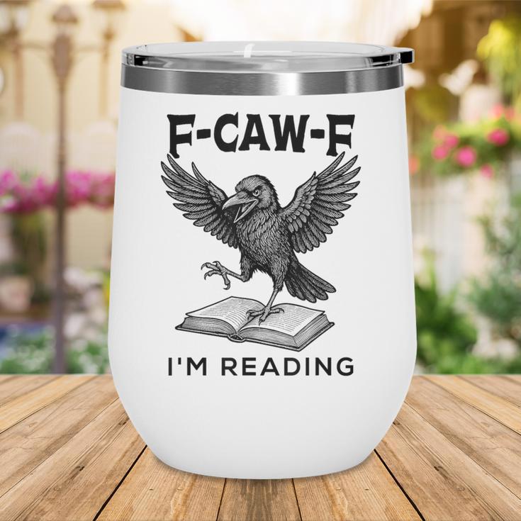 F-Caw-F Crow Book Lovers Vintage Bookish Bird Wine Tumbler
