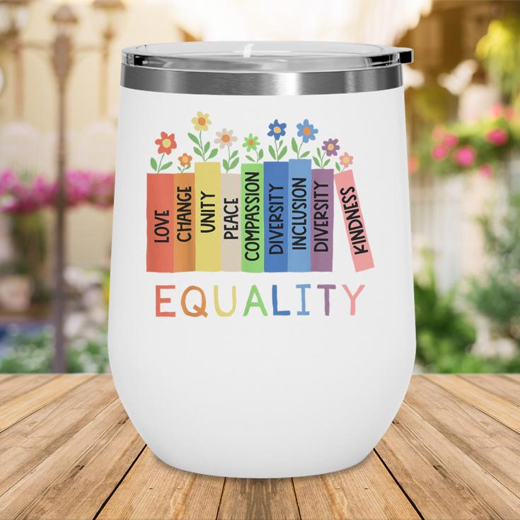Floral Book Equality Human Rights Social Justice Peace Love Wine Tumbler