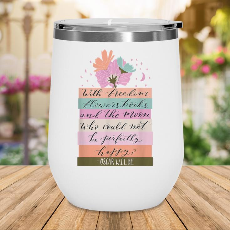 With Freedom Flowers Books And The Moon Wine Tumbler