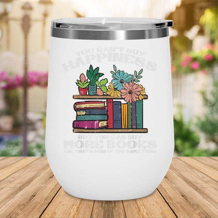 Happiness More Books Read Reading Librarian Men Women Kids Wine Tumbler