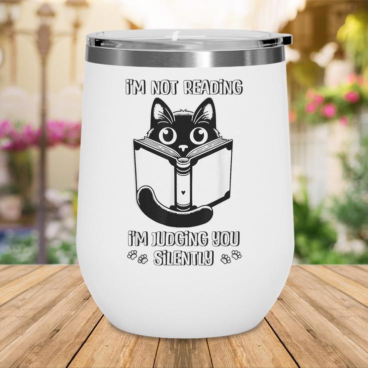 I’m Not Reading I’m Judging You Silently Fun Cat Book Lover Wine Tumbler I’m Not Reading I’m Judging You Silently Fun Cat Book Lover Wine Tumbler