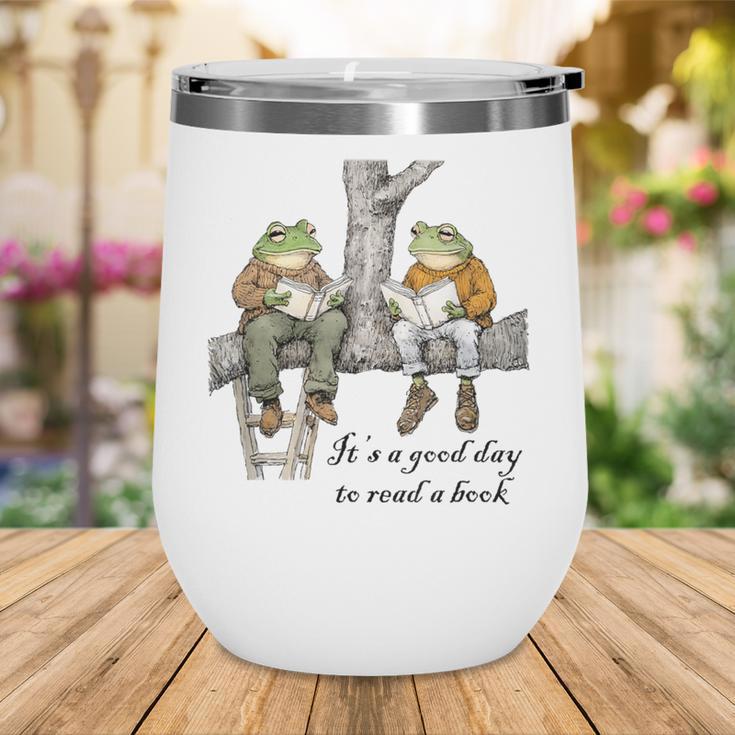 It's A Good Day To Read A Book Frog Toad Wine Tumbler It's A Good Day To Read A Book Frog Toad Wine Tumbler