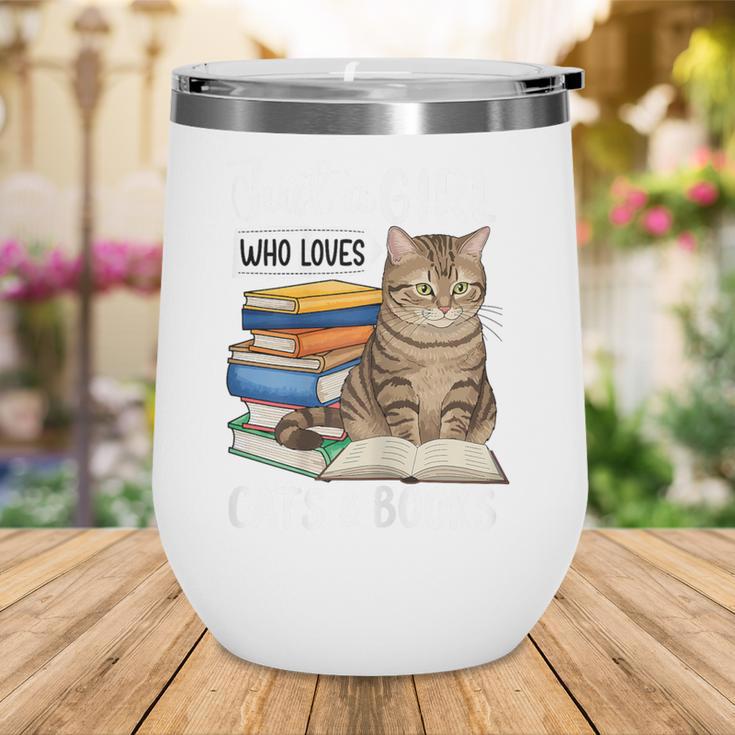 Just a Girl Who Loves Cats And Books Wine Tumbler