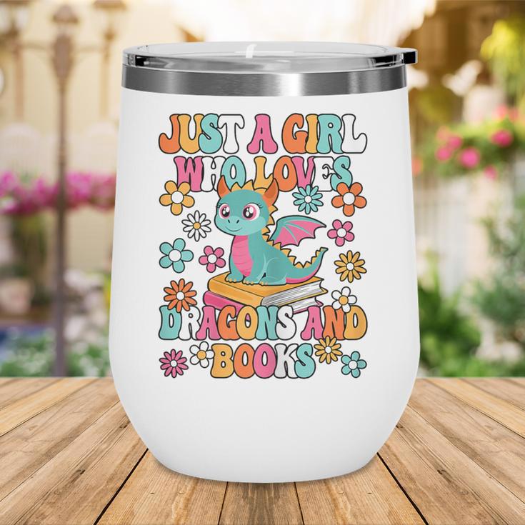 Just A Girl Who Loves Dragons And Books Reading Bookworm Wine Tumbler