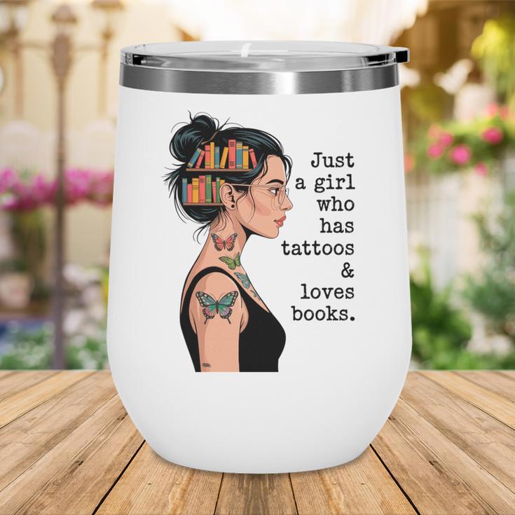 Just a Girl Who Has Tattoos And Love Books Tattooed Inked Wine Tumbler Just a Girl Who Has Tattoos And Love Books Tattooed Inked Wine Tumbler
