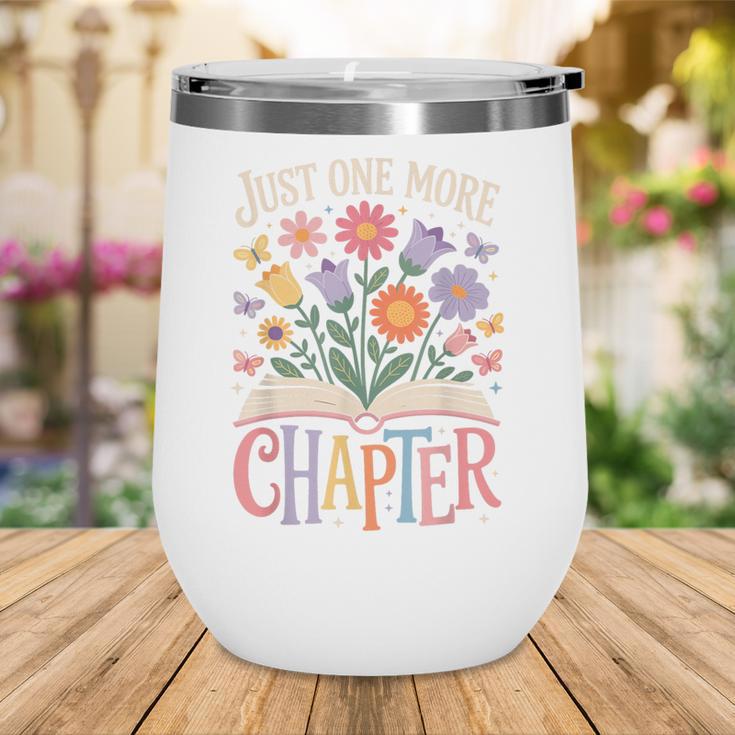 Just One More Chapter Reading Book Lover Wine Tumbler
