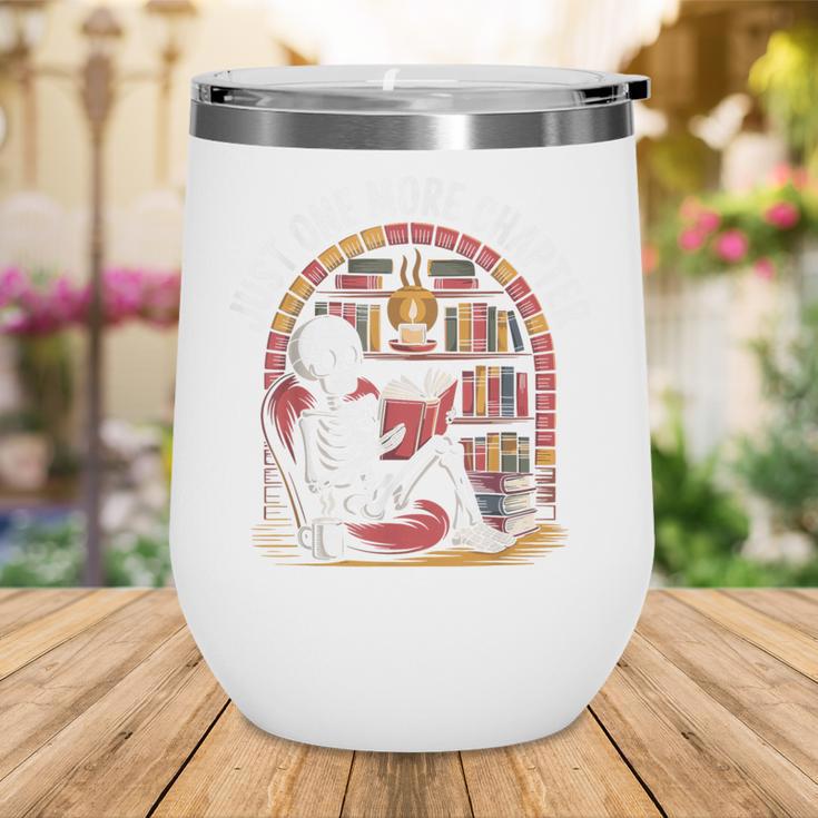 Just One More Chapter Skeleton Reading Cozy Books Wine Tumbler