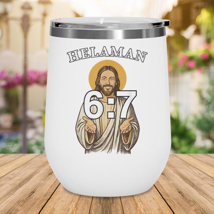 LDS Book Of Mormon Meme Helaman 6 Wine Tumbler LDS Book Of Mormon Meme Helaman 6 Wine Tumbler