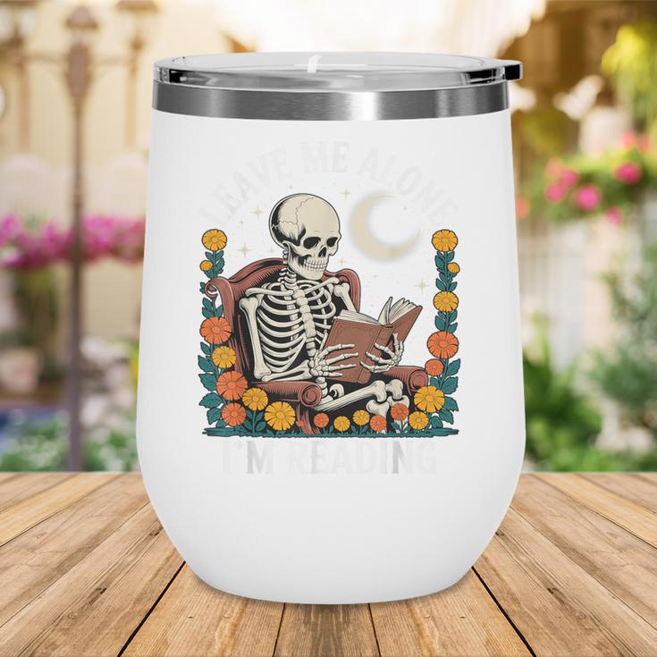 Leave Me Alone Skeleton Reading Book Floral Moon Librarian Wine Tumbler