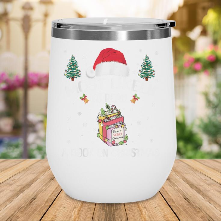 Most Likely To Read A Book On Christmas Love Reading Books Wine Tumbler