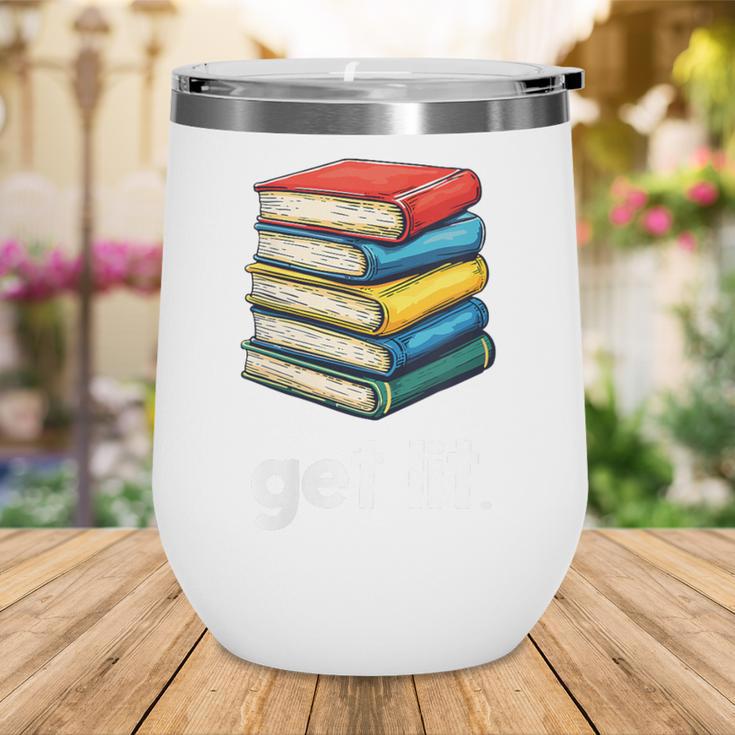 Get Lit With Books Wine Tumbler