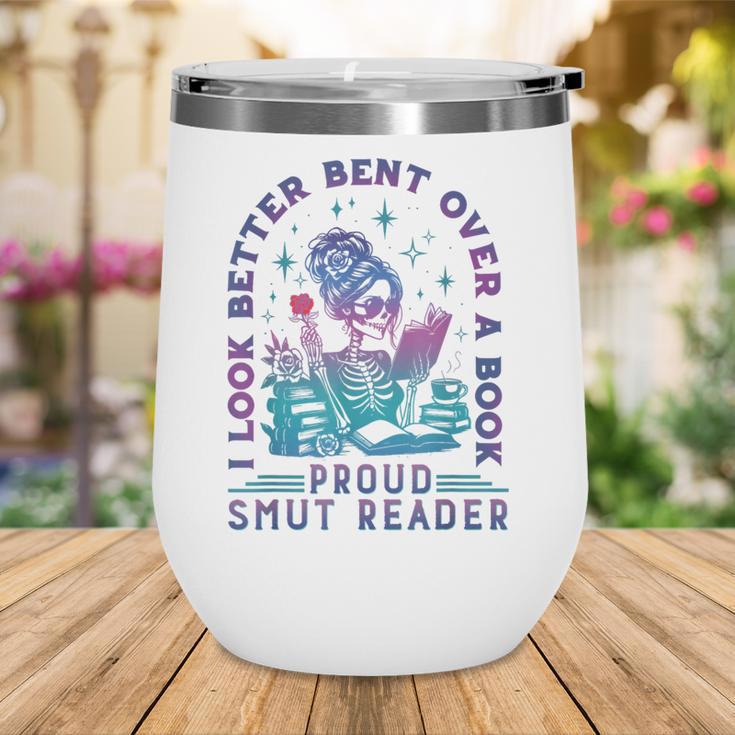 I Look Better Bent Over A Book Smut Reader Bookish Wine Tumbler