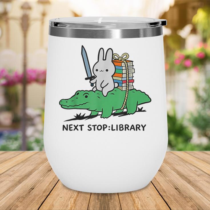 Next Stop Library Reading Book Wine Tumbler