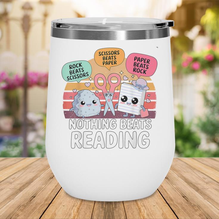 Nothing Beats Reading Rock Paper Scissors Books Lover Wine Tumbler Nothing Beats Reading Rock Paper Scissors Books Lover Wine Tumbler