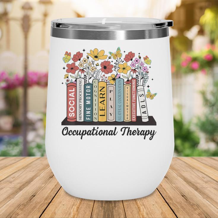 Occupational Therapy Wildflower Book OT Therapist Assistant Wine Tumbler Occupational Therapy Wildflower Book OT Therapist Assistant Wine Tumbler