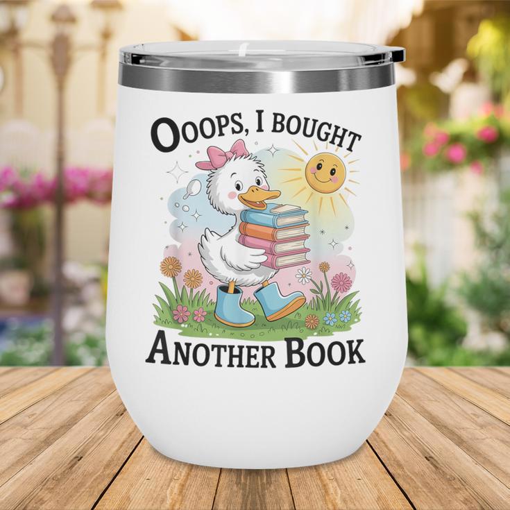 Oops I Bought Another Book Duck Sunshine Wine Tumbler
