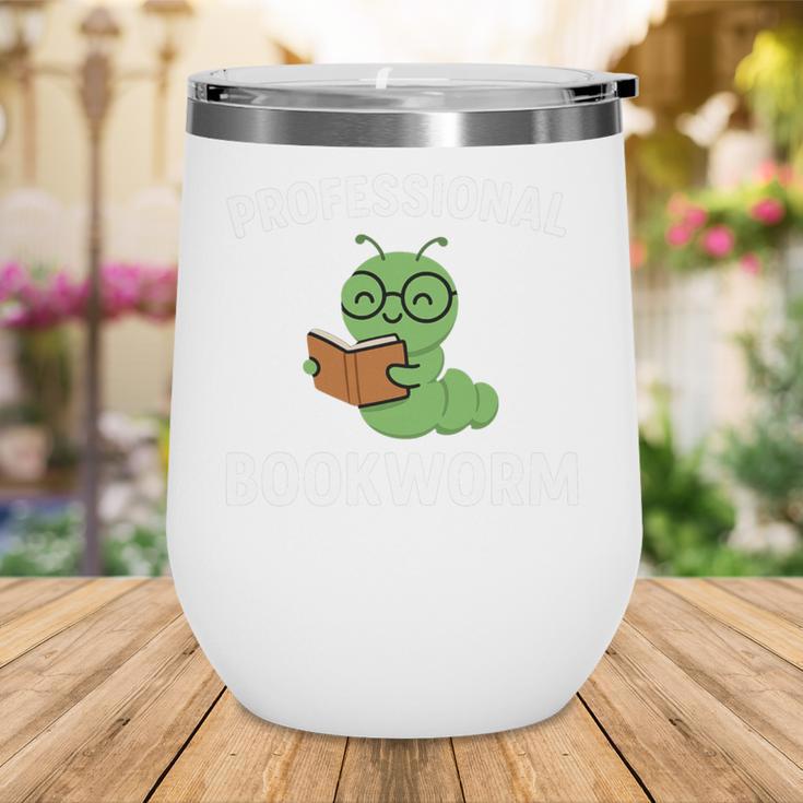Professional Bookworm Reading Lover Cute Worm Glasses Book Wine Tumbler
