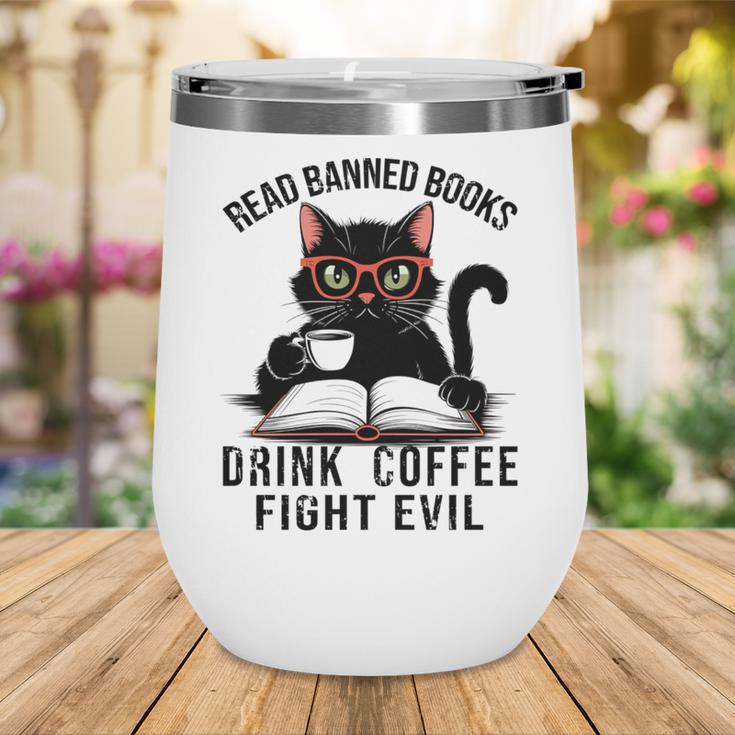 Read Banned Books Drink Coffee Fight Evil Retro Cat Wine Tumbler