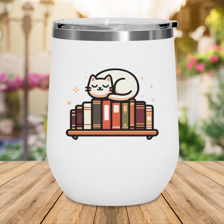 Read More Banned Books Reader Cat Lover Librarian Freedom Wine Tumbler