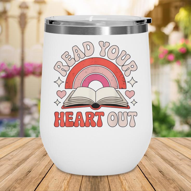 Read Your Heart Out Book Lovers Emotional Fall Vibes Wine Tumbler
