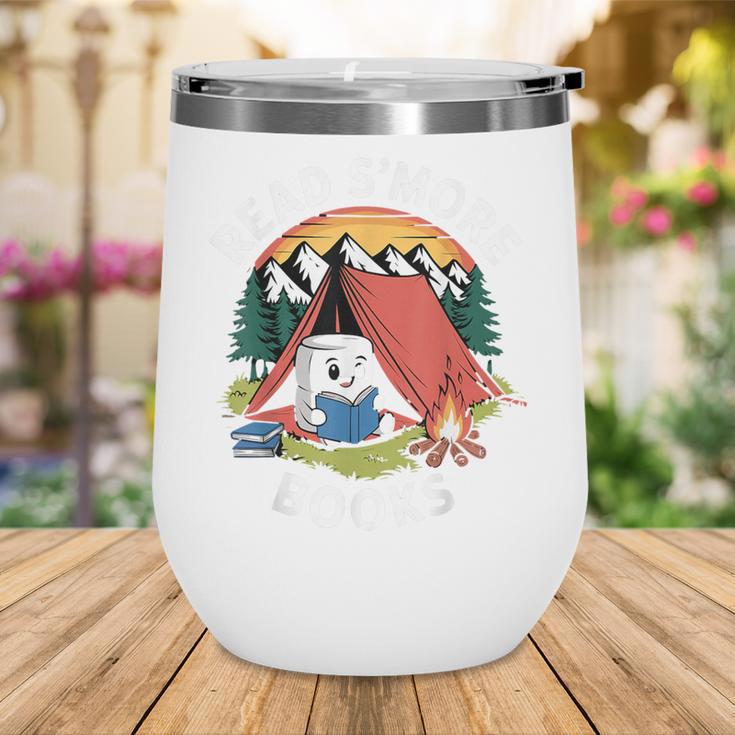 Read S'More Books Reading Camping Smores Kawaii S'Mores Wine Tumbler Read S'More Books Reading Camping Smores Kawaii S'Mores Wine Tumbler