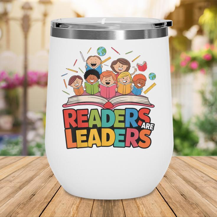 Readers Are Leaders Motivational Reading Book Quote Wine Tumbler Readers Are Leaders Motivational Reading Book Quote Wine Tumbler